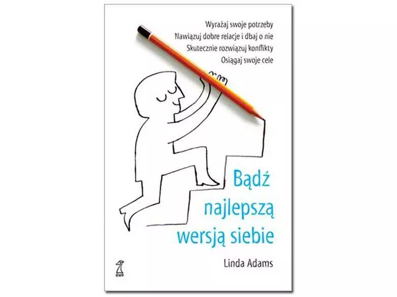 Recenzja książki Bądź najlepszą wersją siebie” Lindy Adams