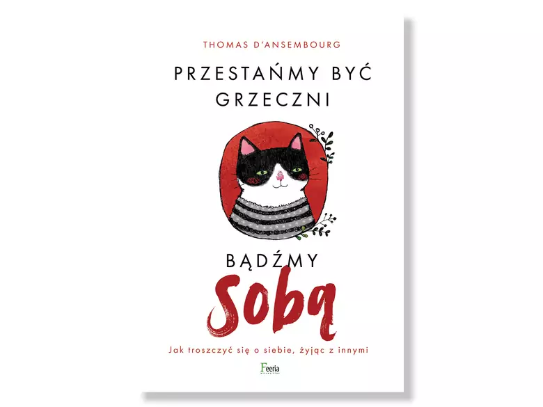 Przestańmy być grzeczni, bądźmy sobą