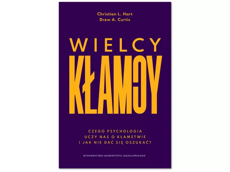 Psychologia wielkiego kłamstwa