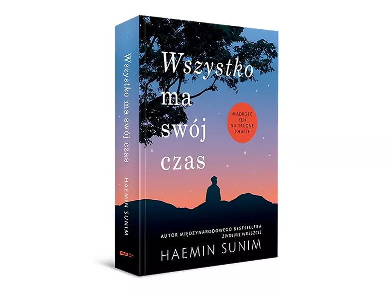 Książka: Wszystko ma swój czas -  Haemin Sunim